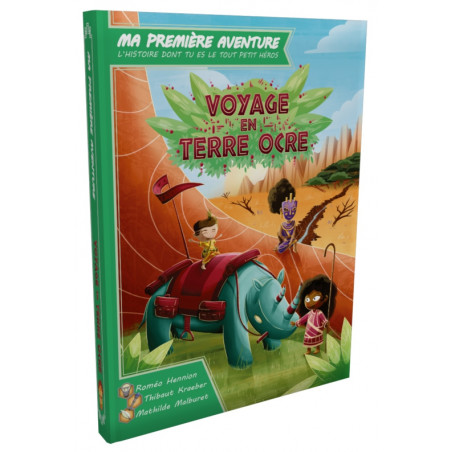 Ma 1ère aventure : Voyage en terre ocre
