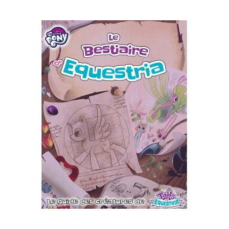 Tails of Equestria - Le Bestiaire d'Equestria