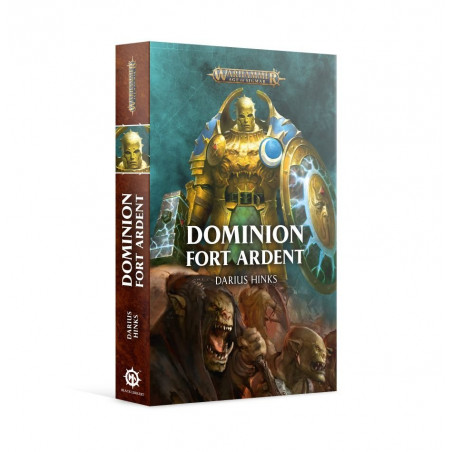 Dominion : Fort Ardent