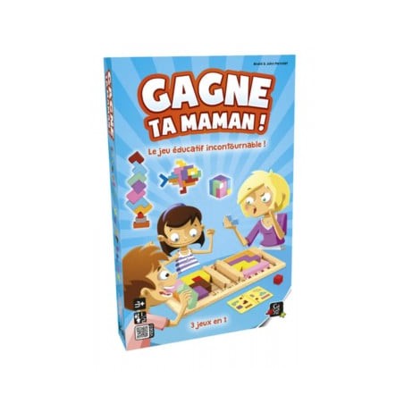 GAGNE TA MAMAN !