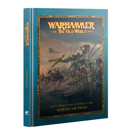 The Old World - Hordes Sauvages (FRA)