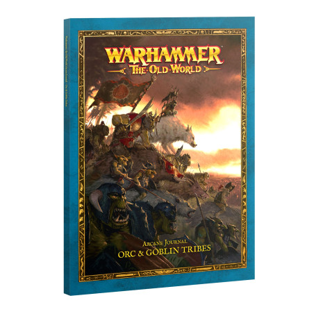 Arcane Journal: Orc & Goblin Tribes (Anglais)