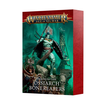 PACK DE FACTION OSSIARCH BONEREAPERS FR