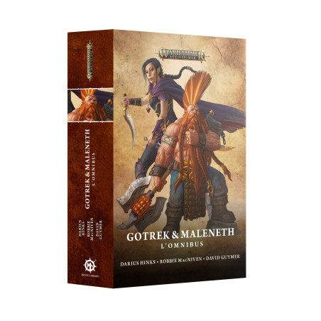 GOTREK & MALENETH: L'OMNIBUS (FRANCAIS)