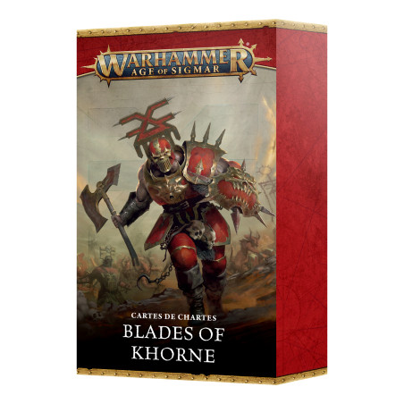 Cartes de Chartes - Blades Of Khorne (FR)