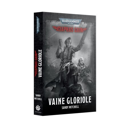 CIAPHAS CAIN: VAINE GLORIOLE (FRANCAIS)