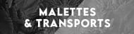 Malette et Transport