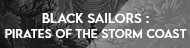 Black Sailors: Pirates of the Storm Coast